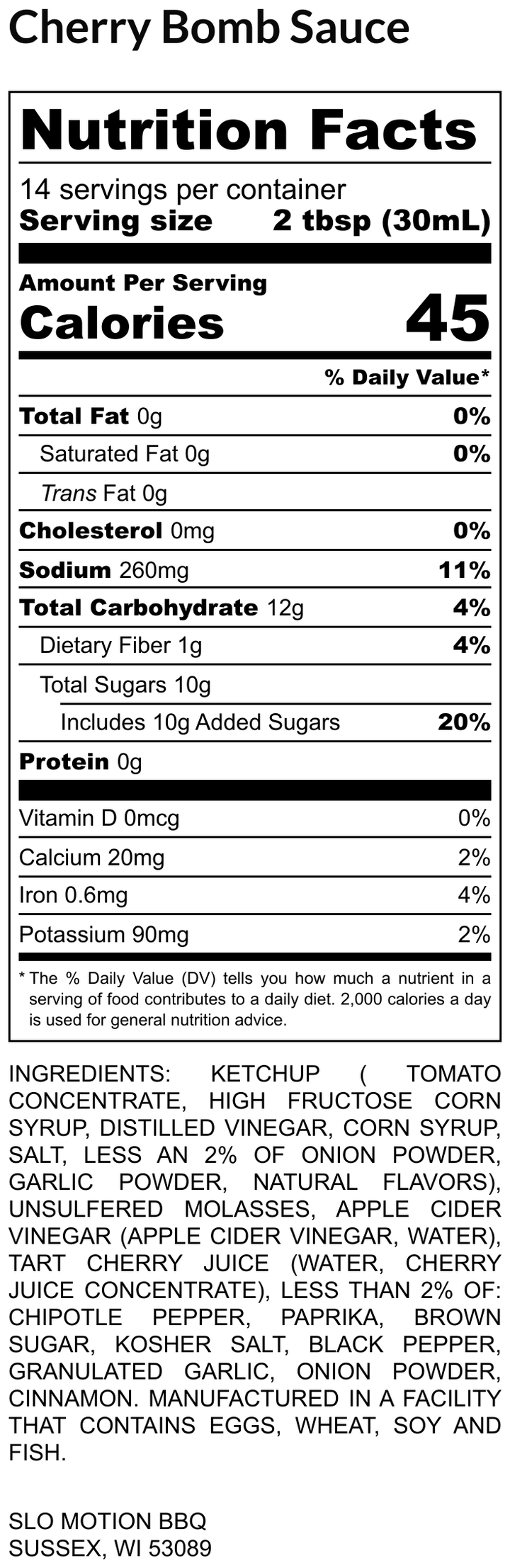 Nutrition facts label for Cherry Bomb Sauce with serving size, calories, and ingredient list.