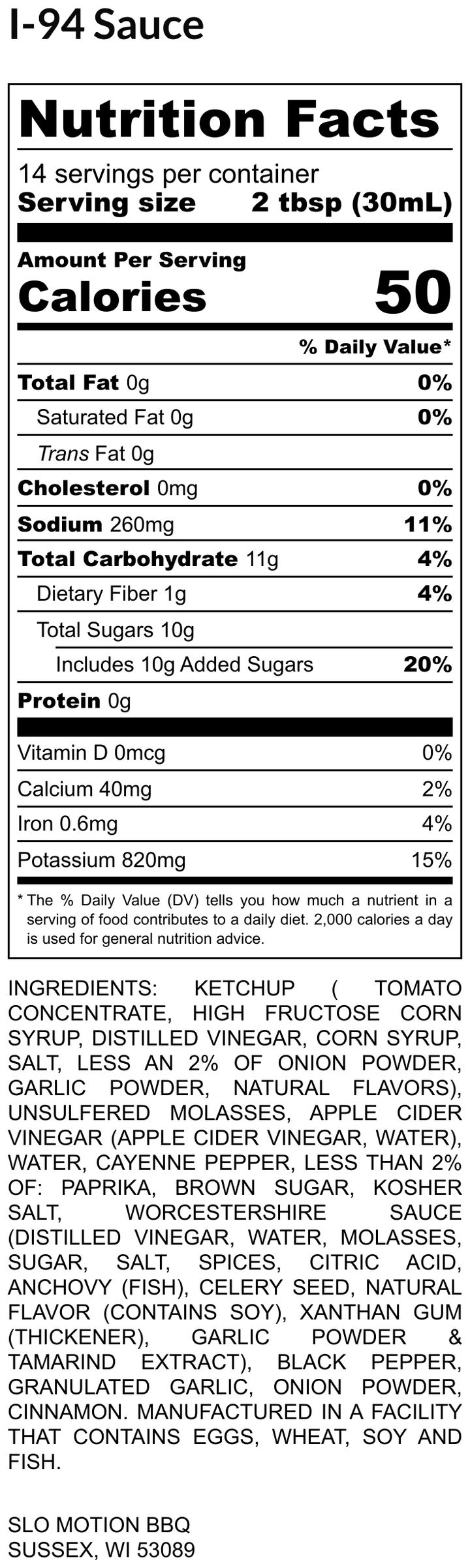 Nutrition facts label for I-94 Sauce with serving size, calories, and ingredient list.
